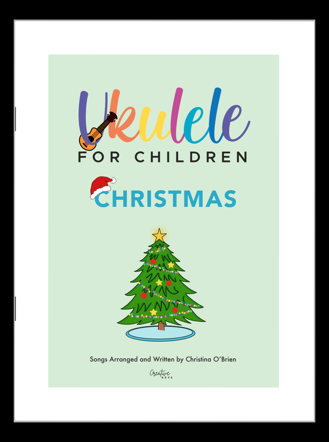 Ukulele for Children: Christmas By Christina O'Brien - UFC-70