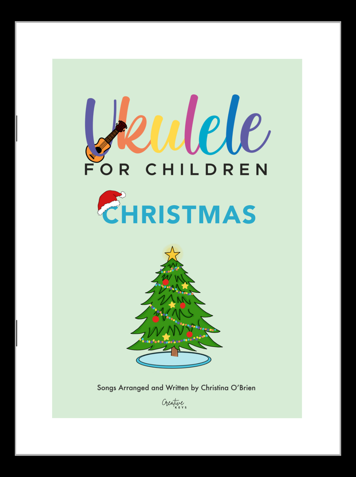 Ukulele for Children: Christmas By Christina O’Brien - UFC-70 - Music book